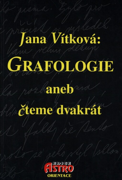 Grafologie, aneb, čteme dvakrát