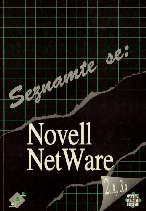 Počítačové sítě Novell NetWare 2.x, 3.x