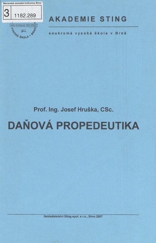 Daňová propedeutika: studijní text pro distanční vzdělávání