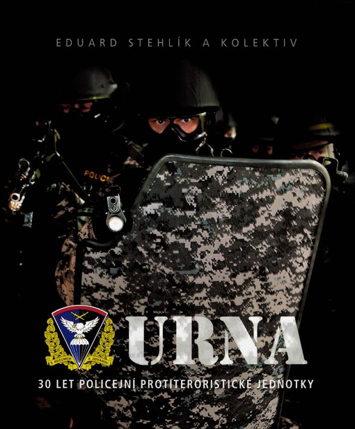 URNA :30 let policejní protiteroristické jednotky