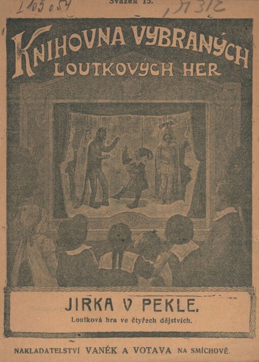 Jirka v pekle: loutková hra ve 4 dějstvích