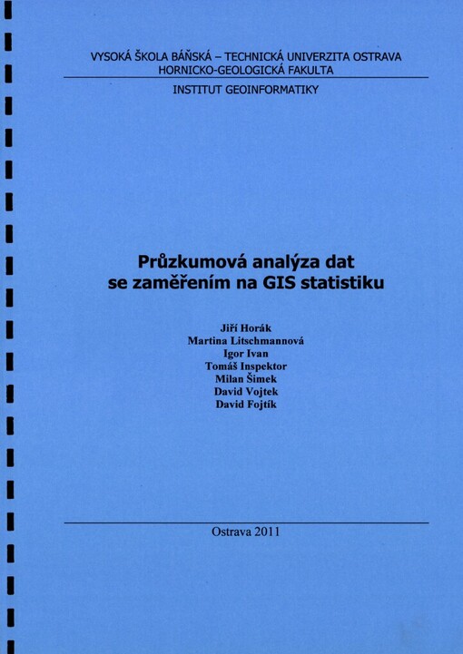 Průzkumová analýza dat se zaměřením na GIS statistiku