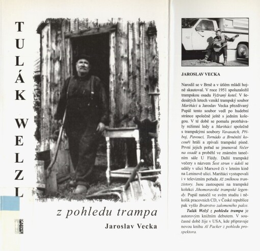 Tulák Welzl z pohledu trampa