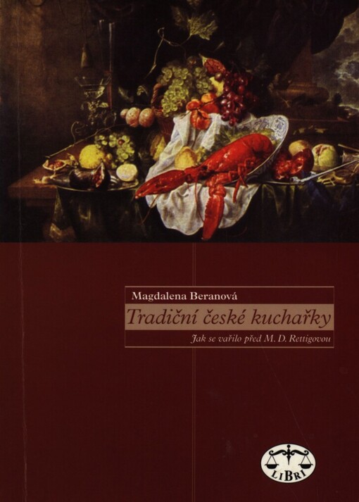 Tradiční české kuchařky: jak se vařilo před M.D. Rettigovou
