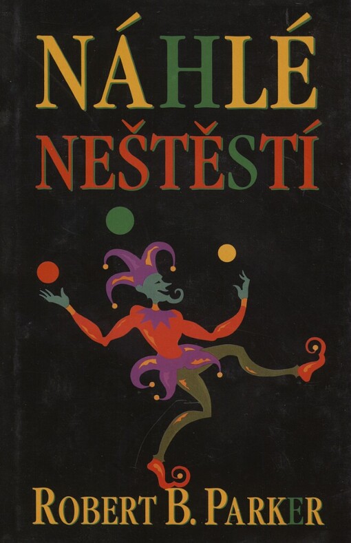 Náhlé neštěstí