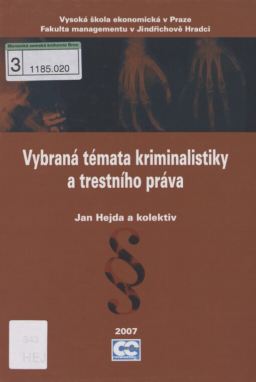 Vybraná témata kriminalistiky a trestního práva