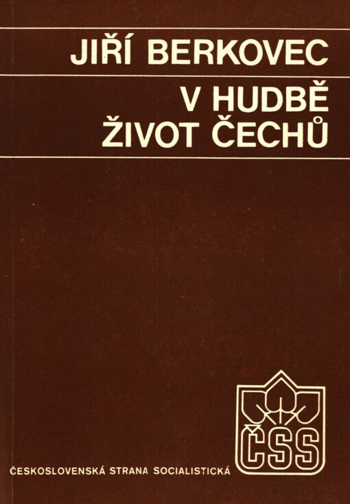 V hudbě život Čechů