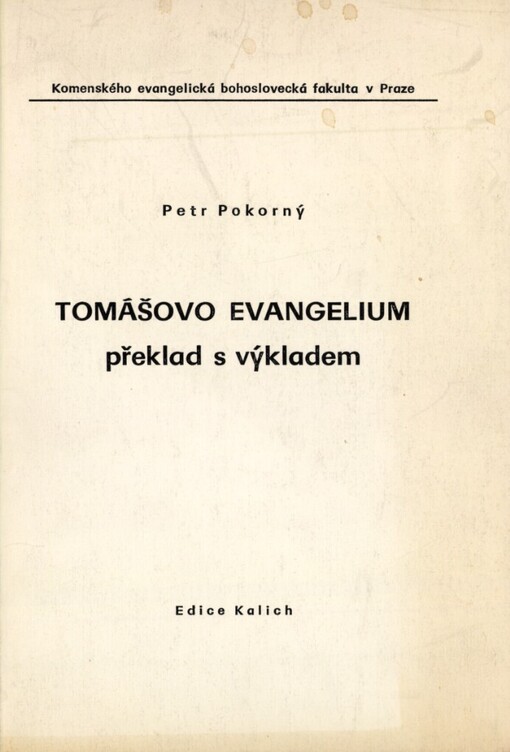 Tomášovo evangelium :překlad s výkladem