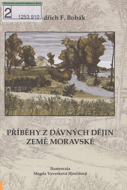Příběhy z dávných dějin země moravské