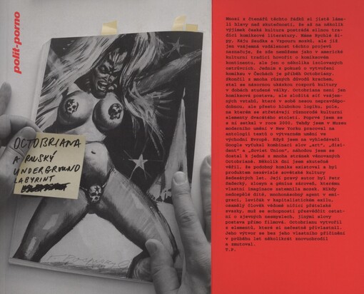 Octobriana a ruský underground: neuvěřitelný příběh Petra Sadeckého : PPP - progresivní politická pornografie