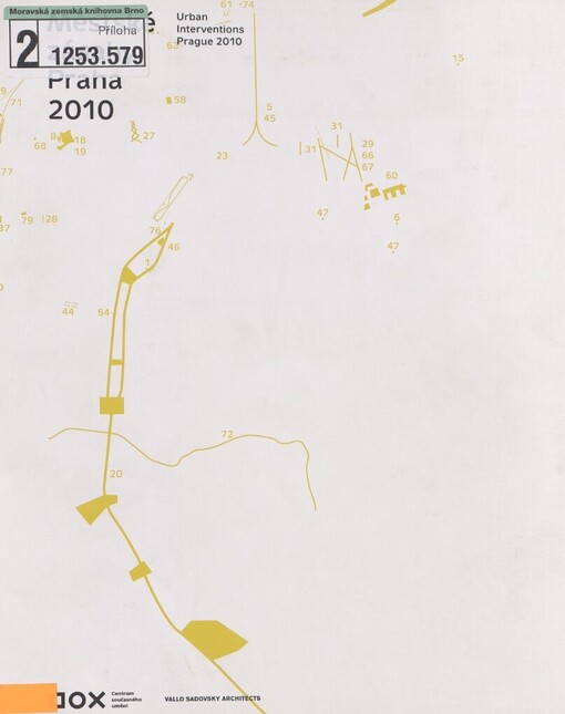 Městské zásahy Praha 2010 =: Urban interventions Prague 2010