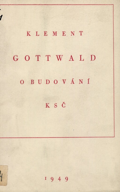 O budování KSČ