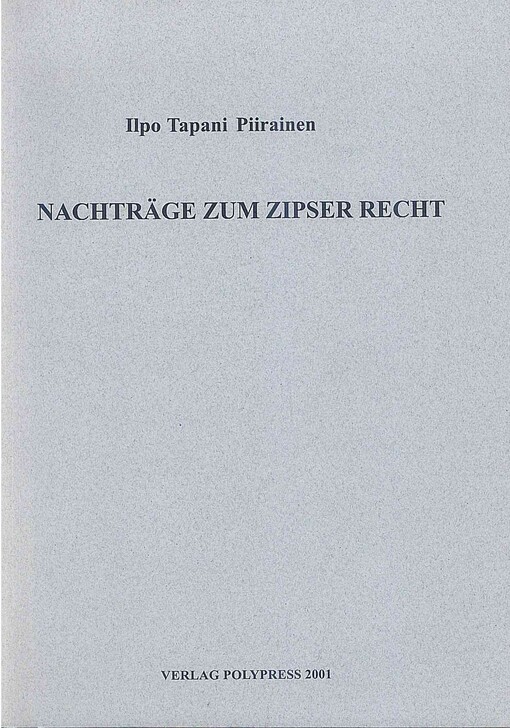 Nachträge zum Zipser Recht : die Handschrift 14 und 15 der Zipser Willkür