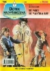 Té noci se naučila bát