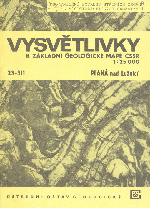 Vysvětlivky k Základní geologické mapě ČSSR 1:25 000. 23-311, Planá nad Lužnicí