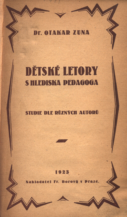 Dětské letory s hlediska pedagoga :studie dle různých autorů