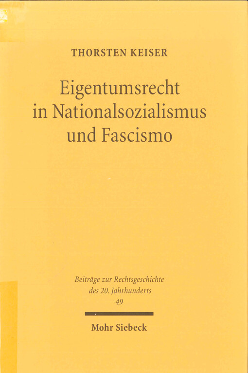 Eigentumsrecht in Nationalsozialismus und Fascismo