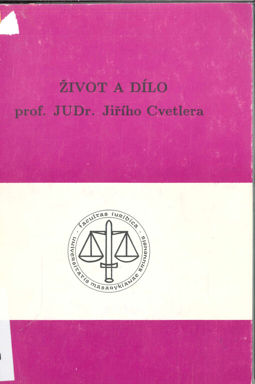 Život a dílo prof. JUDr. Františka Čády