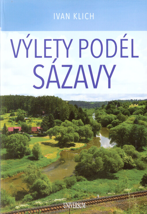 Výlety podél Sázavy