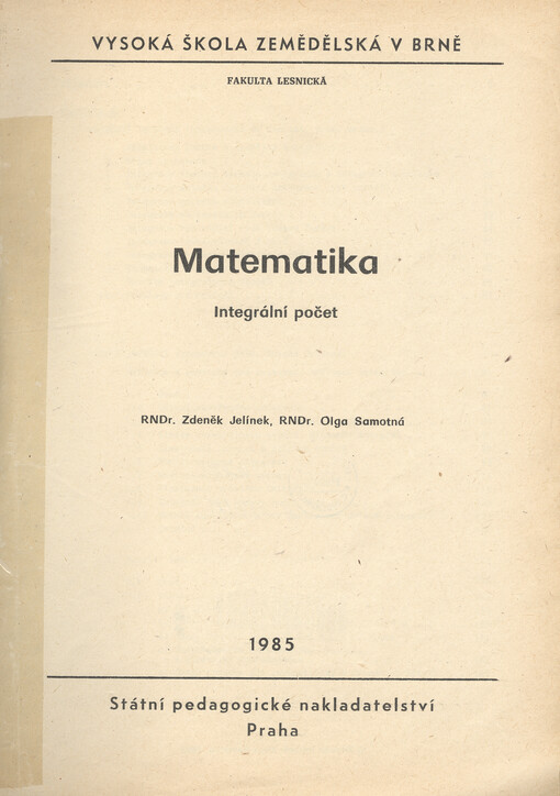 Matematika :integrální počet