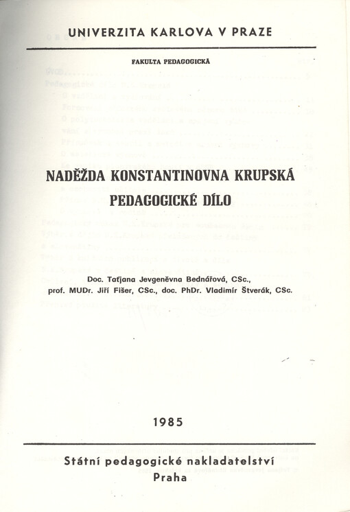 Naděžda Konstantinovna Krupská - pedagogické dílo :určeno pro posl. pedagog. fakult