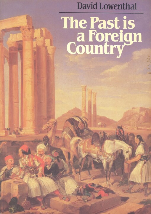 The past is a foreign country