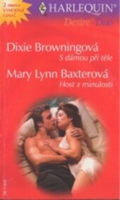 S dámou při těle; Host z minulosti