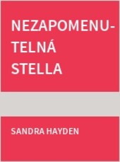 Nezapomenutelná Stella