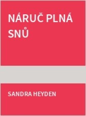 Náruč plná snů