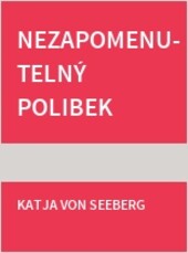 Nezapomenutelný polibek