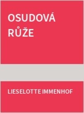 Osudová růže