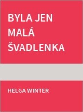 Byla jen malá švadlenka