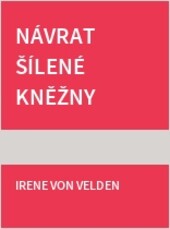 Návrat šílené kněžny