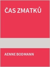 Čas zmatků