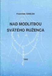 Nad modlitbou svätého ruženca