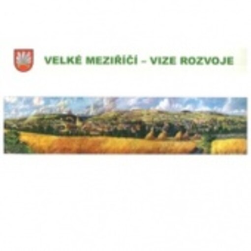 Velké Meziříčí - vize rozvoje