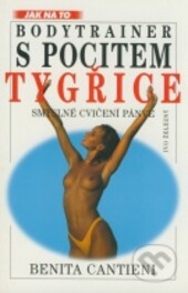 S pocitem tygřice : bodytrainer : smyslné cvičení pánve