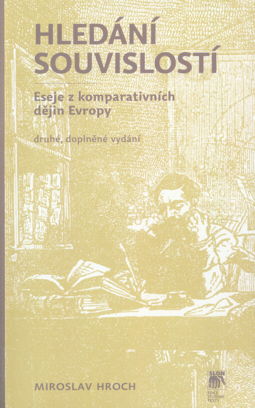 Hledání souvislostí : eseje z komparativních dějin Evropy