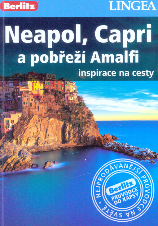 Neapol, Capri a pobřeží Amalfi - Inspirace na cesty