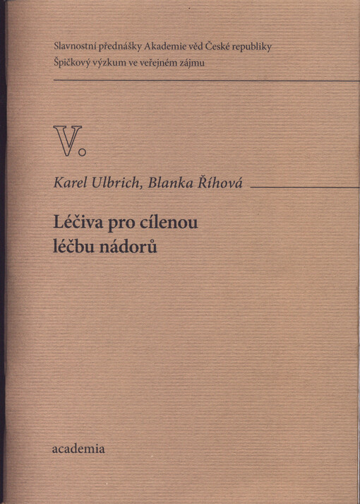 Léčiva pro cílenou léčbu nádorů