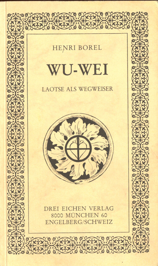 Wu-Wei : Laotse als Wegweiser