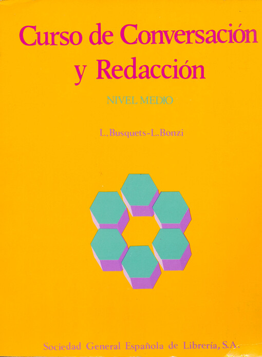 Curso de conversación y redacción : nivel medio