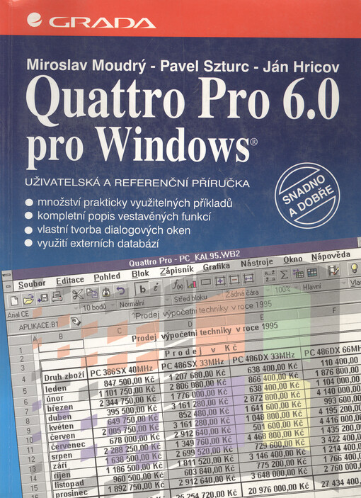 Quattro Pro 6.0 pro Windows : [uživatelská a referenční příručka]