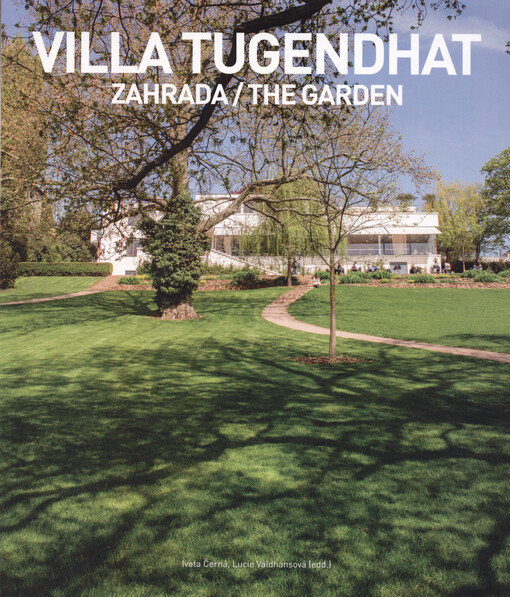 Billa Tugendhat : zahrada