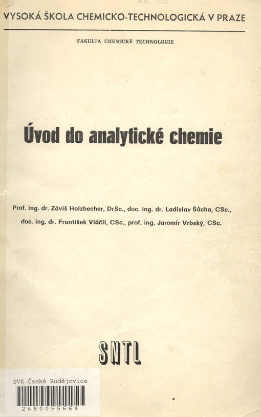 Úvod do analytické chemie :Určeno pro posl. fak. chem. technologie