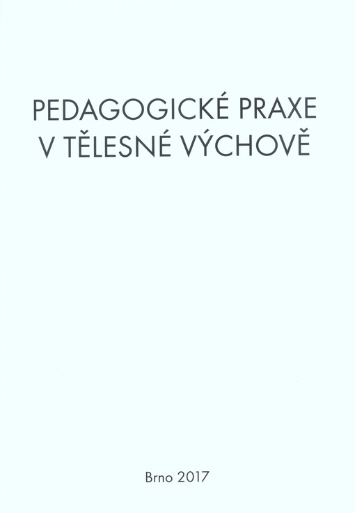 Pedagogické praxe v tělesné výchově