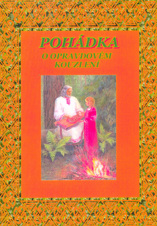 Pohádka o opravdovém kouzlení