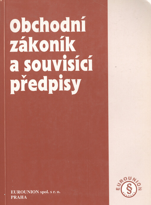 Obchodní zákoník a souvisící předpisy
