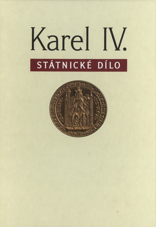 Karel IV., státnické dílo