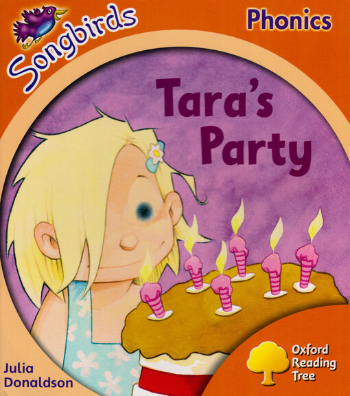 Tara's party : stage 6 songbirds phonics